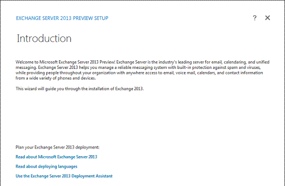 Exchange 2013 Install - Welcome