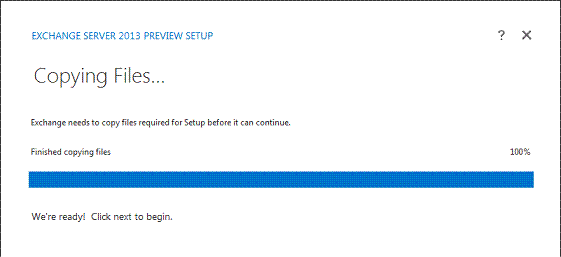 Exchange 2013 Install - Copy Files